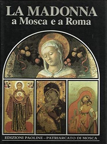La Madonna a Mosca e a Roma - copertina