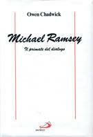 Michael Ramsey. Il primate del dialogo - Owen Chadwick - copertina