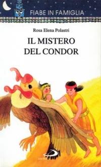 Il mistero del condor - Regina Zampieri - copertina