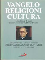 Vangelo, religioni, cultura. Miscellanea di studi in memoria di mons. Pietro Rossano