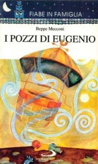 I pozzi di Eugenio - Beppe Mecconi - copertina