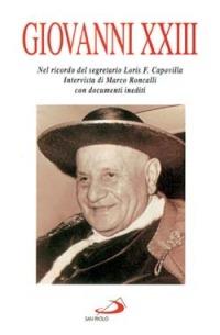 Giovanni XXIII. Nel ricordo del segretario Loris F. Capovilla - Marco Roncalli - copertina