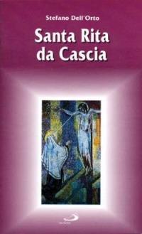 Santa Rita da Cascia - Stefano Dell'Orto - copertina