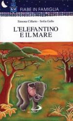 L' elefantino e il mare