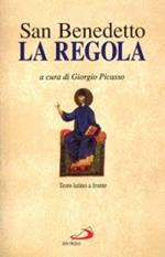 La regola. Testo latino a fronte