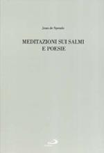 Meditazioni sui Salmi e poesie. Testo originale a fronte