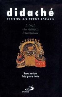 Didaché. Dottrina dei dodici apostoli. Testo greco a fronte - Anonimo - copertina