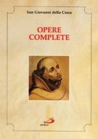 Opere complete - Giovanni della Croce (san) - copertina