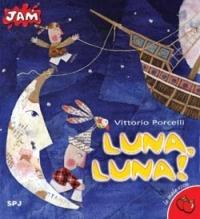 Luna, Luna! - Vittorio Porcelli - copertina