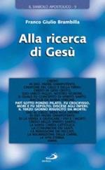 Alla ricerca di Gesù