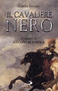 Il cavaliere nero - Curzia Ferrari - copertina