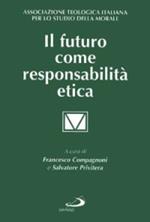 Il futuro come responsabilità etica