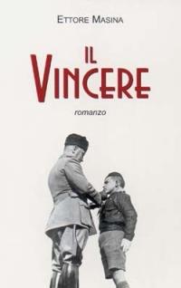 Il vincere - Ettore Masina - copertina