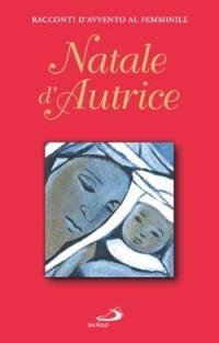 Natale d'Autrice. Racconti d'Avvento al femminile - copertina