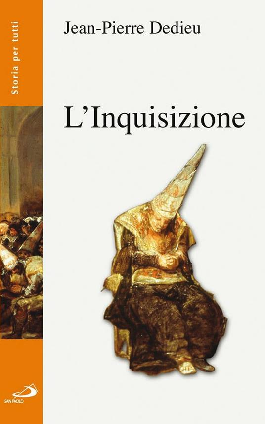 L'inquisizione - Jean-Pierre Dedieu - copertina