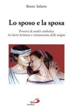 Lo sposo e la sposa. Percorsi di analisi simbolica