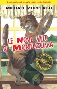 Le nove vite di Montezuma - Michael Morpurgo - copertina