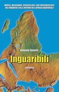 Inguaribili - Antonio Bonelli - copertina
