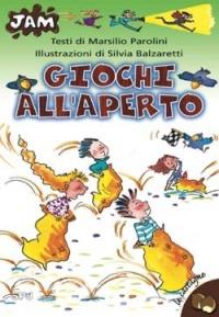 Giochi all'aperto - Marsilio Parolini - copertina