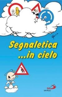 Segnaletica... in cielo - Mariarosa Guerrini - copertina