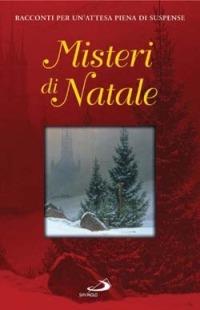 Misteri di Natale. Racconti per un'attesa piena di suspense - copertina