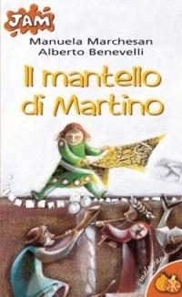 Il mantello di Martino - Alberto Benevelli - copertina