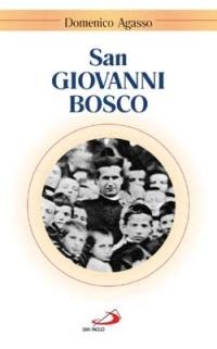 San Giovanni Bosco - Domenico Agasso - copertina