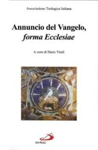 Annuncio del vangelo, «forma Ecclesiae» - copertina