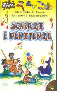 Scherzi e penitenze