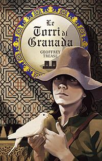 Le torri di Granada - Geoffrey Trease - copertina