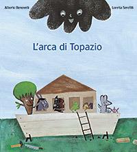 L'arca di Topazio - Alberto Benevelli - copertina
