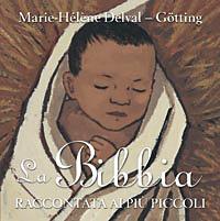 La Bibbia raccontata ai più piccoli - Marie-Hélène Delval - copertina