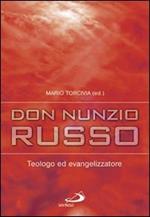 Don Nunzio Russo. Teologo ed evangelizzatore