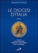 Le diocesi d'Italia. Vol. 2: Le diocesi A-L.