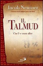 Il Talmud. Cos'è e cosa dice