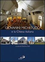 Giovanni Michelucci e la Chiesa italiana