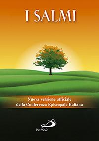I Salmi. Nuova versione ufficiale della Conferenza Episcopale Italiana - copertina