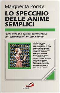 Lo specchio delle anime semplici. Testo mediofrancese a fronte - Margherita Porete - copertina