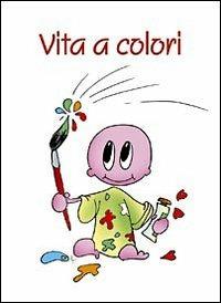 Vita a colori - copertina