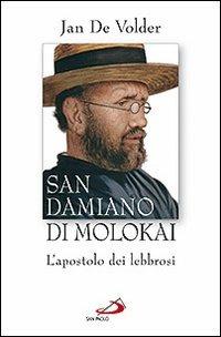 San Damiano di Molokai. L'apostolo dei lebbrosi - Jan de Volder - copertina