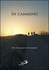 In cammino. Un viaggio interiore - copertina