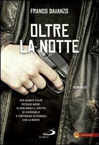 Oltre la notte - Franco Davanzo - copertina