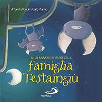Le strambe storie della famiglia Testaingiù - Antonella Pandini - copertina