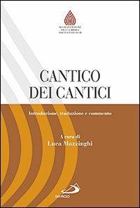 Cantico dei cantici. Introduzione, traduzione e commento - copertina