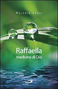 Raffaella medicina di Dio - Valerio Lessi - copertina