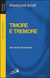 Timore e tremore. Una storia del peccato - François Euvé - copertina