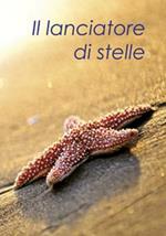 Il lanciatore di stelle