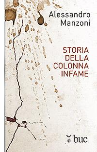 Storia della colonna infame - Alessandro Manzoni - copertina