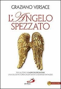 L' angelo spezzato - Graziano Versace - copertina