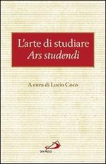 L'arte di studiare. Ars studendi